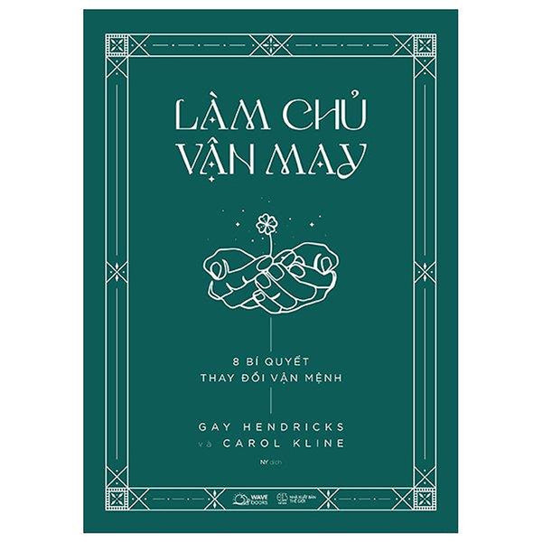 Làm Chủ Vận May