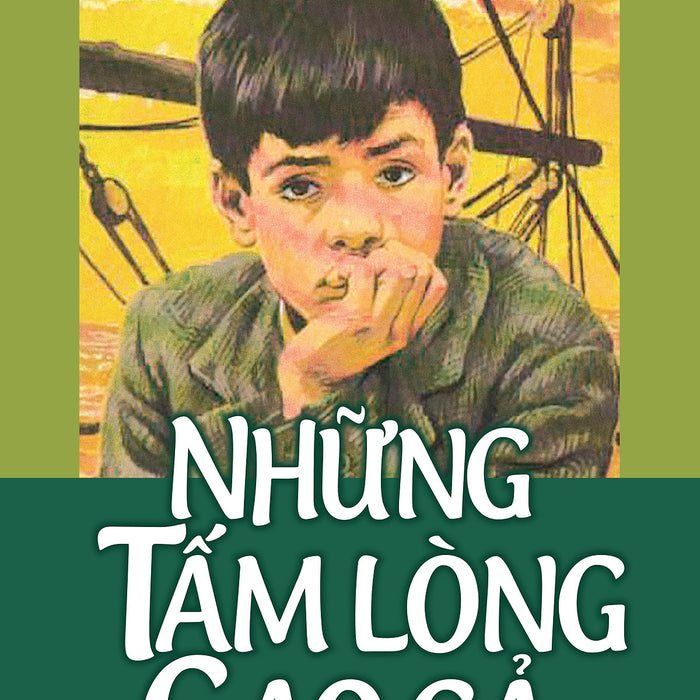 Những Tấm Lòng Cao Cả (Khang Việt) Những Tấm Lòng Cao Cả (Khang Việt)