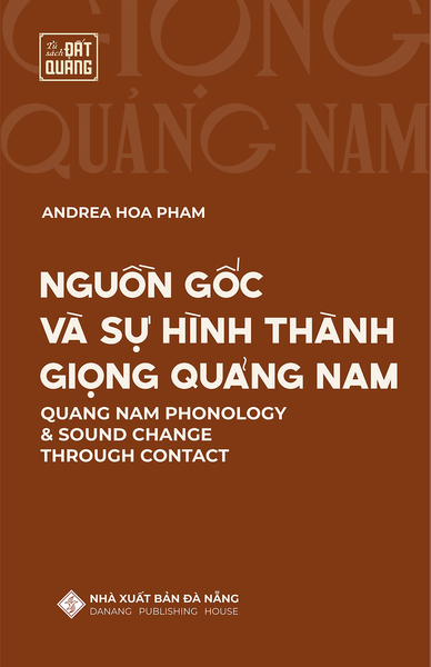 Nguồn Gốc Và Sự Hình Thành Giọng Quảng Nam