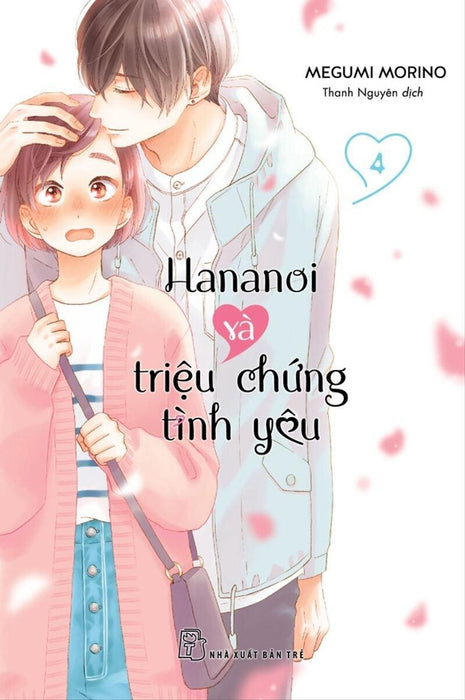 Hananoi Và Triệu Chứng Tình Yêu - Tập 4 Hananoi Và Triệu Chứng Tình Yêu - Tập 4