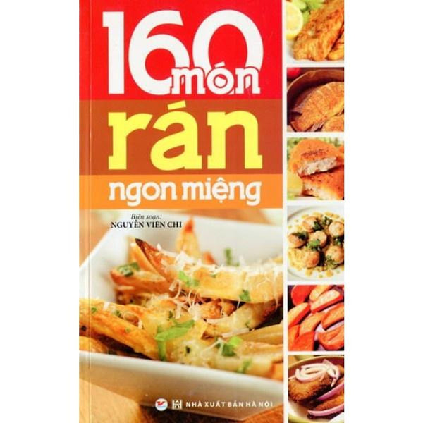 160 Món Rán Ngon Miệng - Bản Quyền