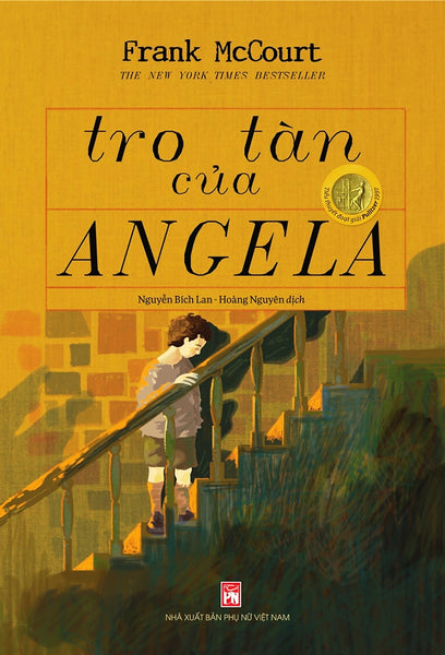 Tro Tàn Của Angela - Frank Mccourt (Giải Pulitzer 1997 - Tác Giả Người Thầy)