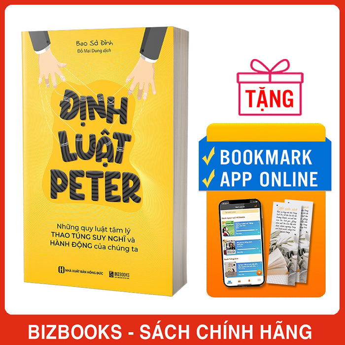 Định Luật Peter: Những Quy Luật Tâm Lý Thao Túng Suy Nghĩ Và Hành Động Của Chúng Ta Định Luật Peter: Những Quy Luật Tâm Lý Thao Túng Suy Nghĩ Và Hành Động Của Chúng Ta