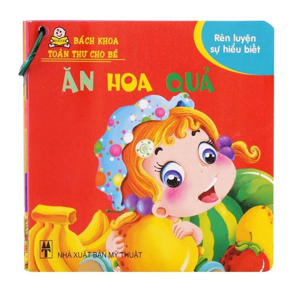 Bách Khoa Toàn Thư Cho Bé - Rèn Luyện Sự Hiểu Biết