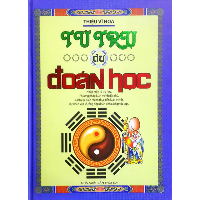 Tứ Trụ Dự Đoán Học Tứ Trụ Dự Đoán Học