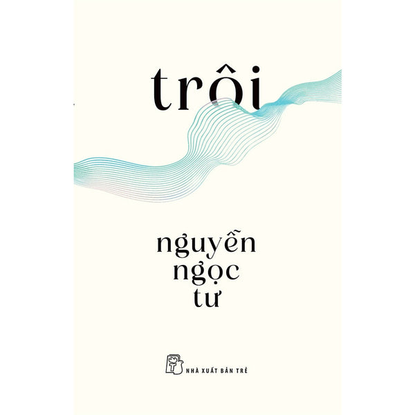 Sách - Trôi (Nguyễn Ngọc Tư)