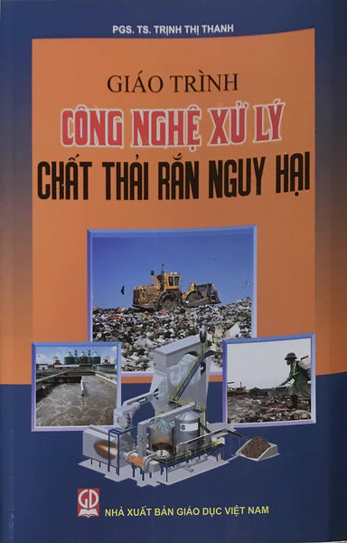 Giáo Trình Công Nghệ Xử Lý Chất Thải Rắn Nguy Hại