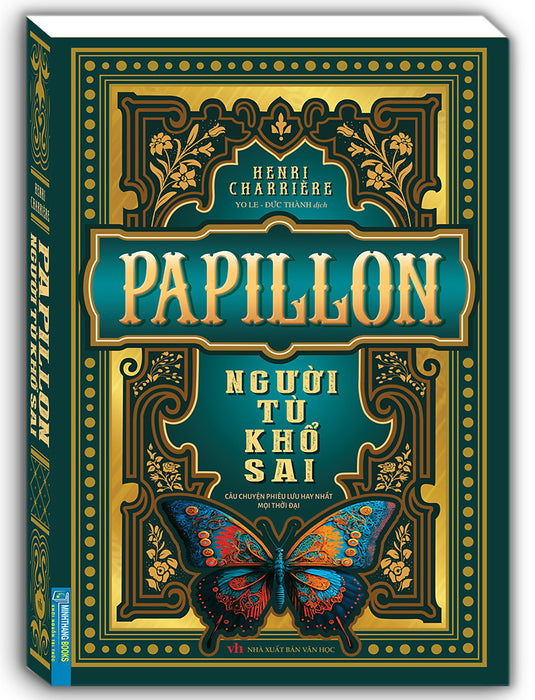Papillon Người Tù Khổ Sai (Tái Bản Năm 2023 Papillon Người Tù Khổ Sai (Tái Bản Năm 2023