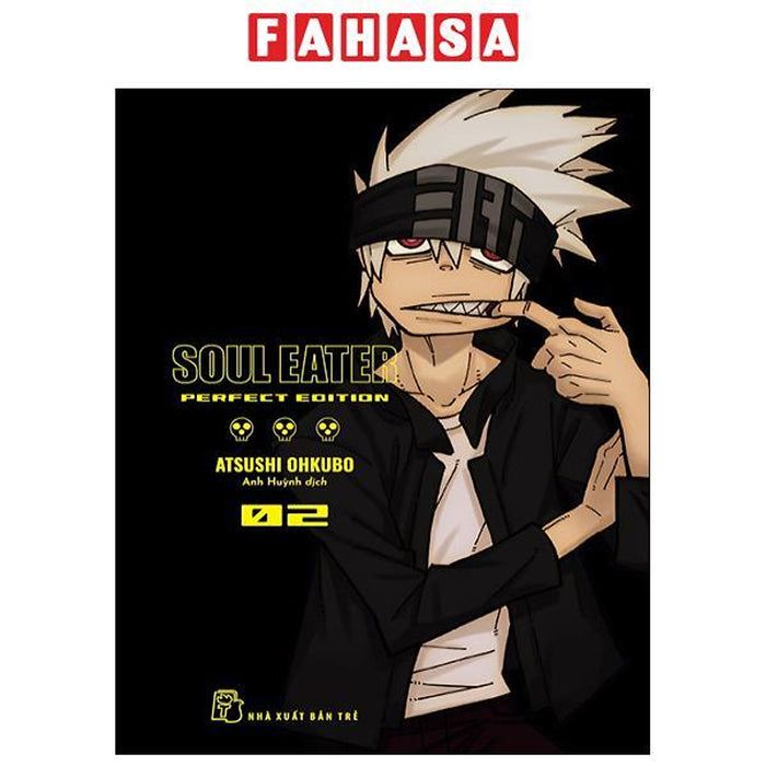 Soul Eater - Perfect Edition - Tập 2 Soul Eater - Perfect Edition - Tập 2