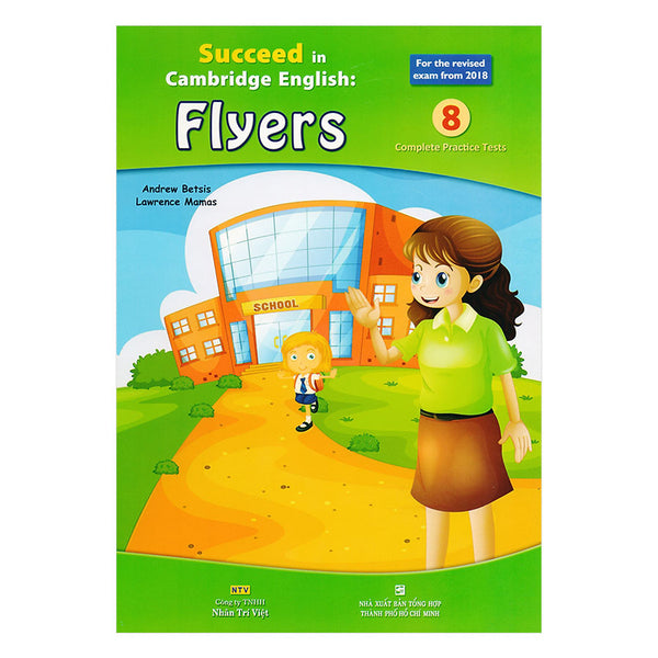 Succeed In Cambridge English - Flyers  (Kèm Cd Hoặc File Mp3)