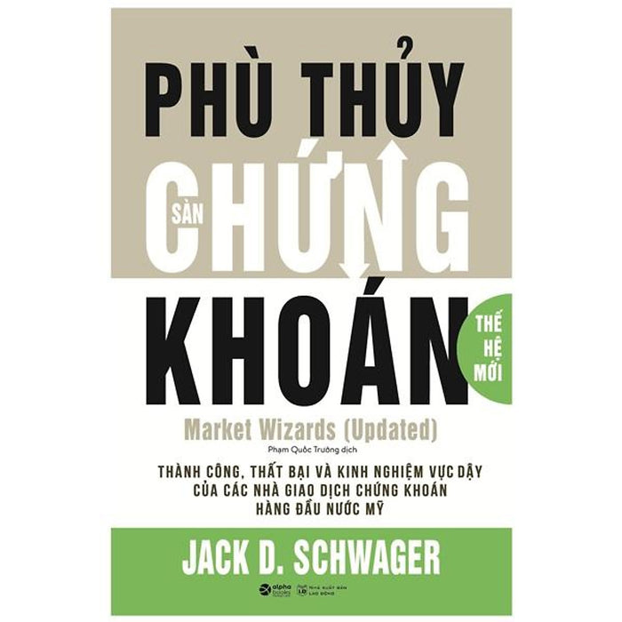 Phù Thủy Sàn Chứng Khoán Thế Hệ Mới Phù Thủy Sàn Chứng Khoán Thế Hệ Mới