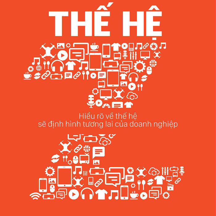 Thế Hệ Z: Hiểu Rõ Về Thế Hệ Sẽ Định Hình Tương Lai Của Doanh Nghiệp Thế Hệ Z: Hiểu Rõ Về Thế Hệ Sẽ Định Hình Tương Lai Của Doanh Nghiệp
