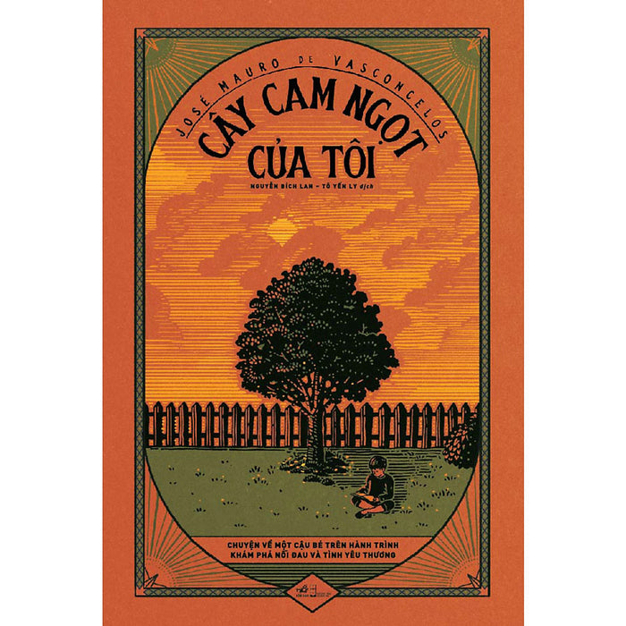 Cây Cam Ngọt Của Tôi Cây Cam Ngọt Của Tôi