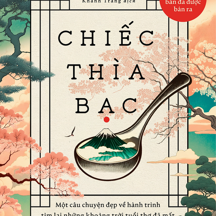 Chiếc Thìa Bạc - Kansuke Naka (1980 Books Hcm) Chiếc Thìa Bạc - Kansuke Naka (1980 Books Hcm)