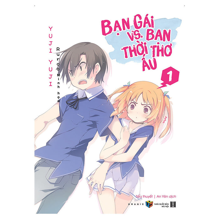 Bạn Gái Vs. Bạn Thời Thơ Ấu – Tập 1 Bạn Gái Vs. Bạn Thời Thơ Ấu – Tập 1