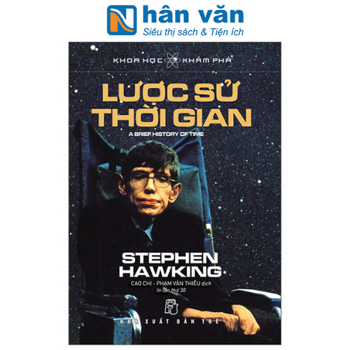 Khoa Học Khám Phá - Lược Sử Thời Gian (Tái Bản 2022) Khoa Học Khám Phá - Lược Sử Thời Gian (Tái Bản 2022)