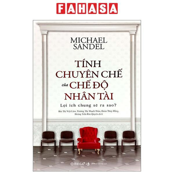 Tính Chuyên Chế Của Chế Độ Nhân Tài