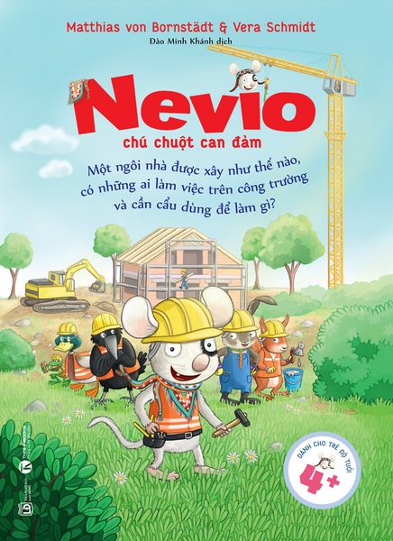 Một Ngôi Nhà Được Xây Như Thế Nào, Có Những Ai Làm Việc Trên Công Trường Và Cần Cẩu Dùng Để Làm Gì?