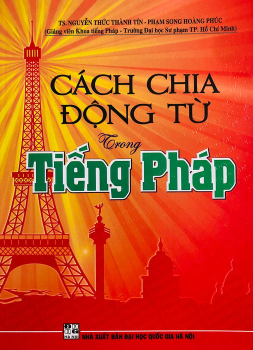 Cách Chia Động Từ Trong Tiếng Pháp Cách Chia Động Từ Trong Tiếng Pháp