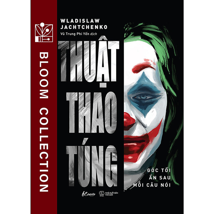 Thuật Thao Túng - Góc Tối Ẩn Sau Mỗi Câu Nói Thuật Thao Túng - Góc Tối Ẩn Sau Mỗi Câu Nói