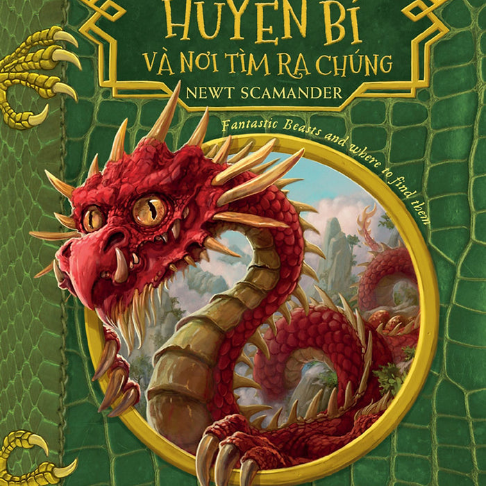 Những Sinh Vật Huyền Bí Và Nơi Tìm Ra Chúng (Harry Potter Ngoại Truyện) _Tre Những Sinh Vật Huyền Bí Và Nơi Tìm Ra Chúng (Harry Potter Ngoại Truyện) _Tre