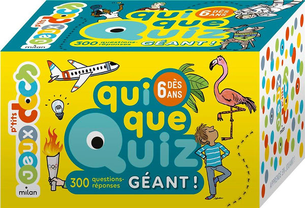 Bộ Câu Đố Tiếng Pháp: Quiquequiz Geant ! - 300 Questions-Reponses