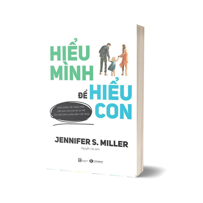 Hiểu Mình Để Hiểu Con Hiểu Mình Để Hiểu Con