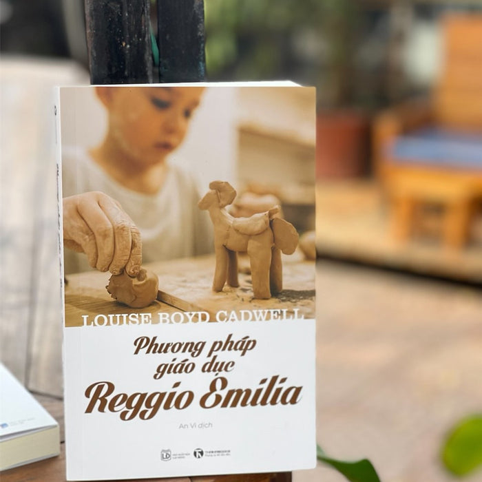 (Tái Bản Đổi Bìa 2023) Phương Pháp Giáo Dục Reggio Emilia – Louise Boyd Cadwell – Nguyễn Hà An Dịch – Thái Hà – Nxb Lao Động (Tái Bản Đổi Bìa 2023) Phương Pháp Giáo Dục Reggio Emilia – Louise Boyd Cadwell – Nguyễn Hà An Dịch – Thái Hà – Nxb Lao Động