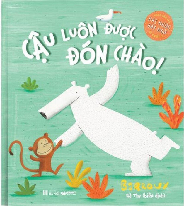 Cậu Luôn Được Đón Chào! Cậu Luôn Được Đón Chào!