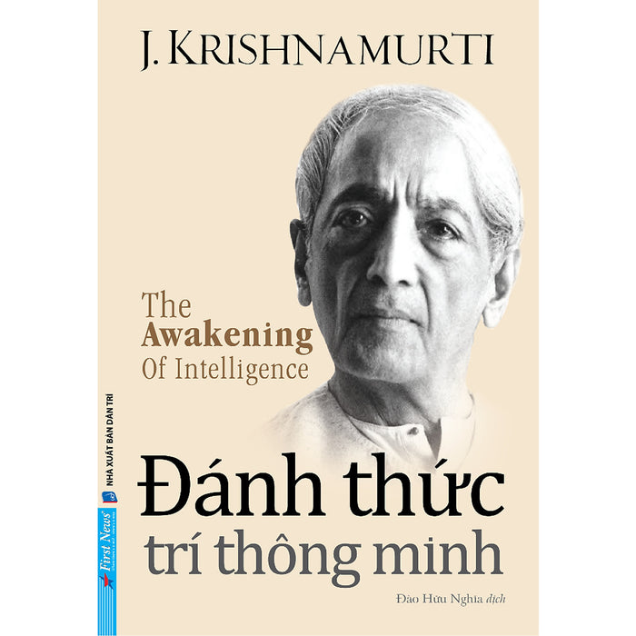 Sách - Đánh Thức Trí Thông Minh J. Krishnamurti - First News Sách - Đánh Thức Trí Thông Minh J. Krishnamurti - First News