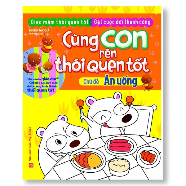 Cùng Con Rèn Thói Quen Tốt - Ăn Uống