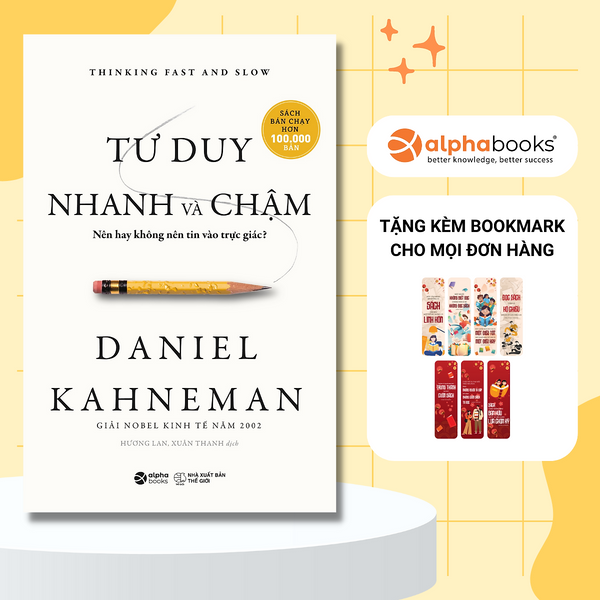 Tư Duy Nhanh Và Chậm (Tái Bản 2019)