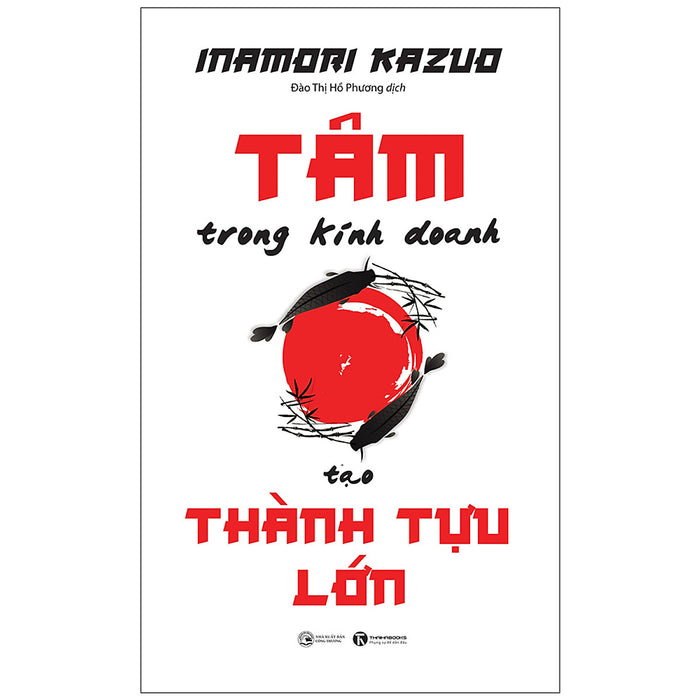Tâm Trong Kinh Doanh Tạo Thành Tựu Lớn Tâm Trong Kinh Doanh Tạo Thành Tựu Lớn