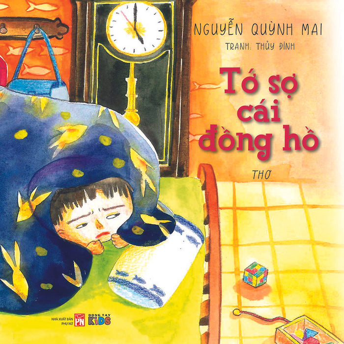 Tớ Sợ Cái Đồng Hồ Tớ Sợ Cái Đồng Hồ