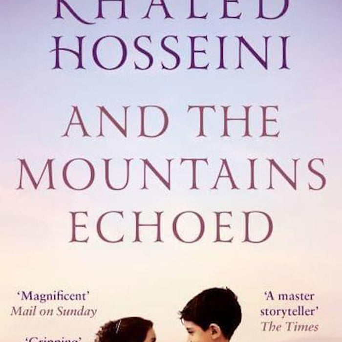 Tiểu Thuyết Tiếng Anh: And The Mountains Echoed Tiểu Thuyết Tiếng Anh: And The Mountains Echoed