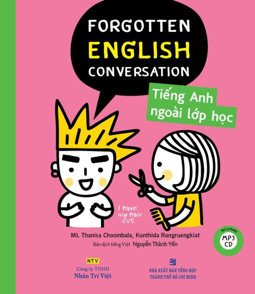 Forgotten English Conversation - Tiếng Anh Ngoài Lớp Học