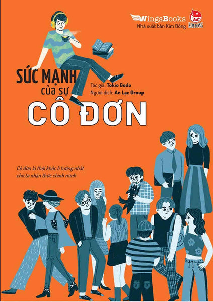 Sức Mạnh Của Sự Cô Đơn: Cô Đơn Là Thời Khắc Lý Tưởng Nhất Cho Ta Nhận Ra Chính Mình