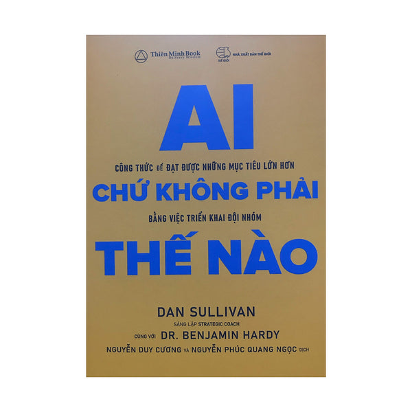 Ai Chứ Không Phải Thế Nào ?