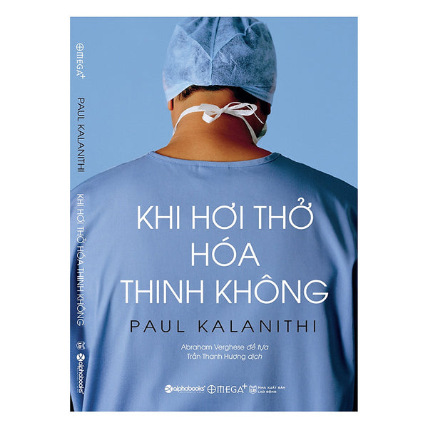 Khi Hơi Thở Hóa Thinh Không (Tặng Kèm Bộ Bookmark Tiki Gia Đình Yêu Thương)
