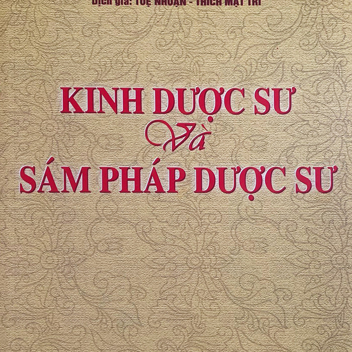 Kinh Dược Sư Và Sám Pháp Dược Sư Kinh Dược Sư Và Sám Pháp Dược Sư