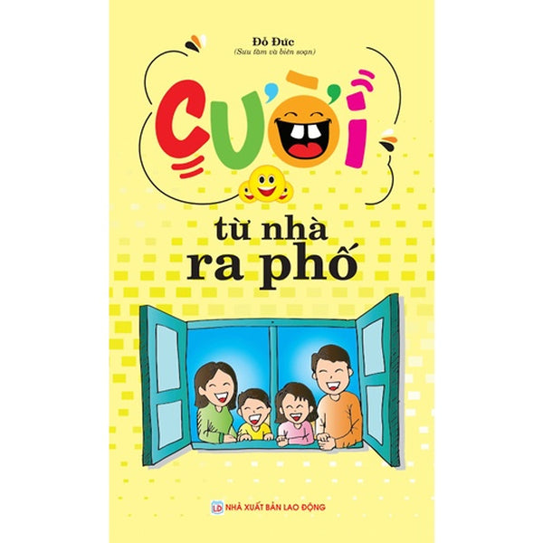 Sách - Cười Từ Nhà Ra Phố (B45) - Ndbooks
