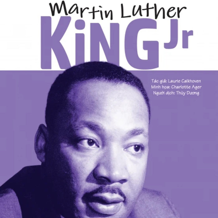 Truyện Kể Danh Nhân Truyền Cảm Hứng - Martin Luther King Jr _Dti Truyện Kể Danh Nhân Truyền Cảm Hứng - Martin Luther King Jr _Dti