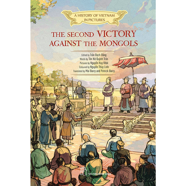 A History Of Vn In Pictures: The Second Victory Against The Mongols (In Colour)