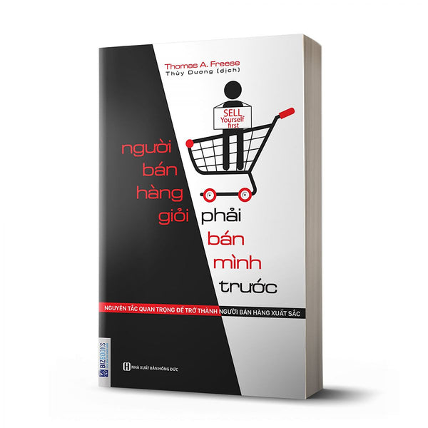Người Bán Hàng Giỏi Phải Bán Mình Trước