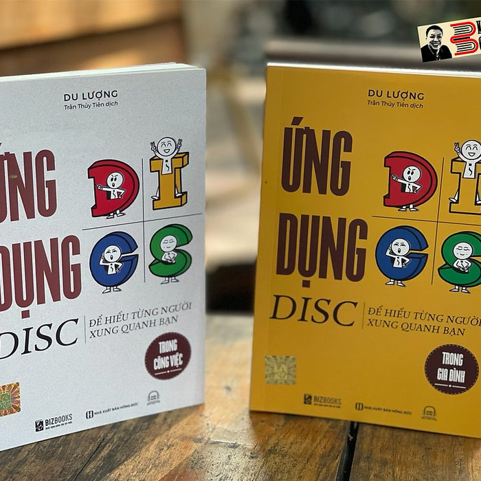 (Combo 2 Cuốn) Ứng Dụng Disc Để Hiểu Từng Người Xung Quanh Bạn: Trong Gia Đình Và Trong Công Việc - Du Lượng – Trần Thủy Tiên Dịch - Bizbooks (Combo 2 Cuốn) Ứng Dụng Disc Để Hiểu Từng Người Xung Quanh Bạn: Trong Gia Đình Và Trong Công Việc - Du Lượng – Trần Thủy Tiên Dịch - Bizbooks