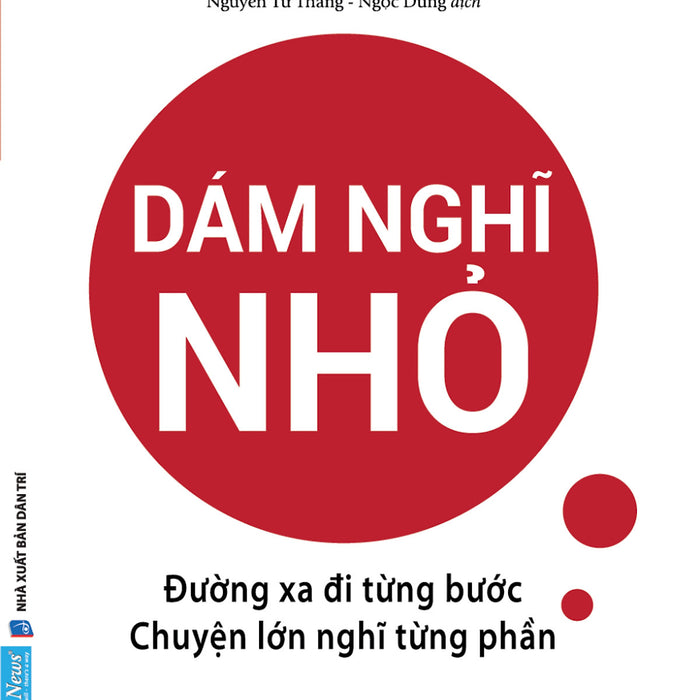 Dám Nghĩ Nhỏ _Fn Dám Nghĩ Nhỏ _Fn