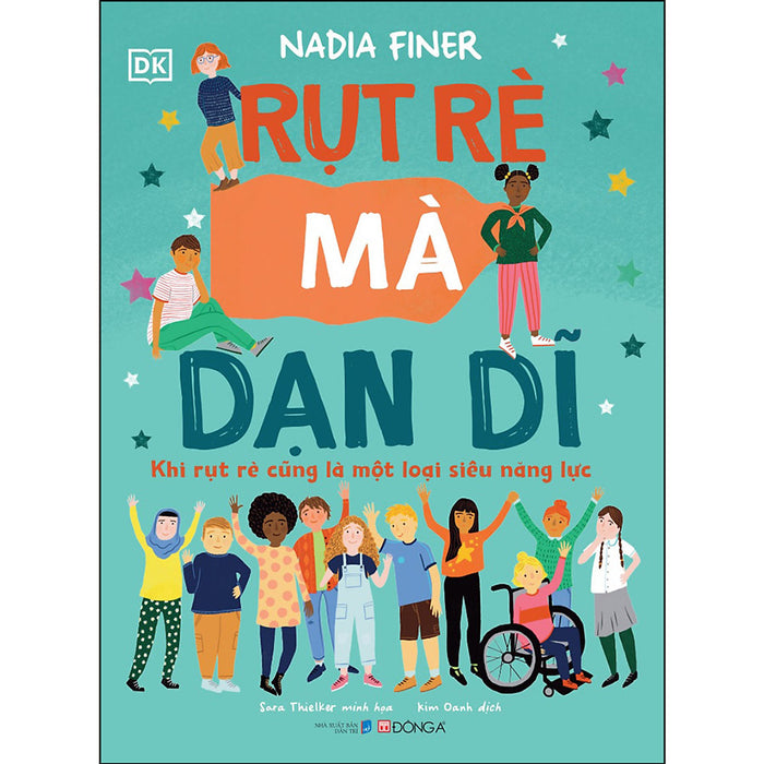 Rụt Rè Mà Dạn Dĩ – Khi Rụt Rè Cũng Là Một Loại Siêu Năng Lực Rụt Rè Mà Dạn Dĩ – Khi Rụt Rè Cũng Là Một Loại Siêu Năng Lực