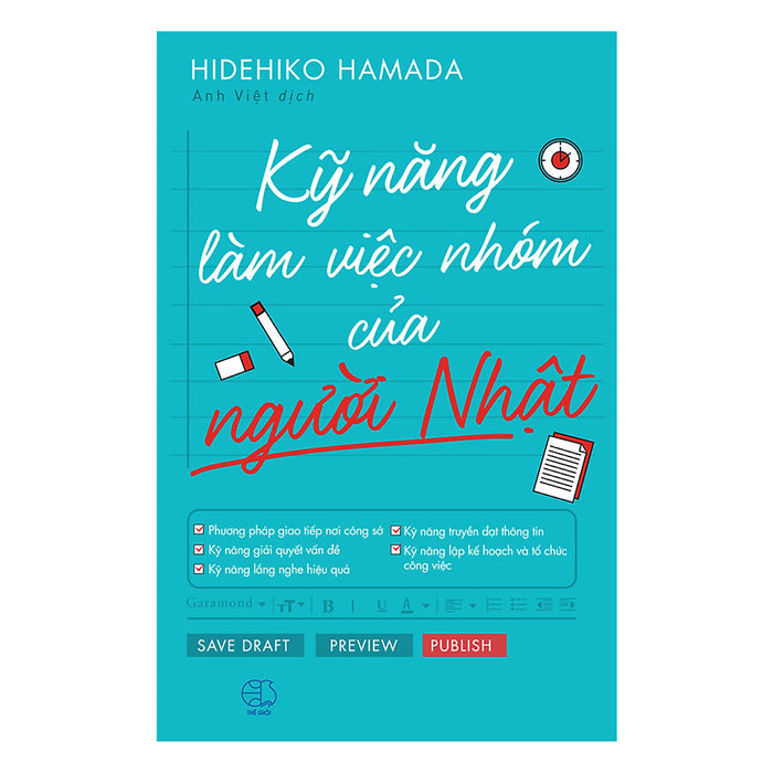 Kỹ Năng Làm Việc Nhóm Của Người Nhật Kỹ Năng Làm Việc Nhóm Của Người Nhật