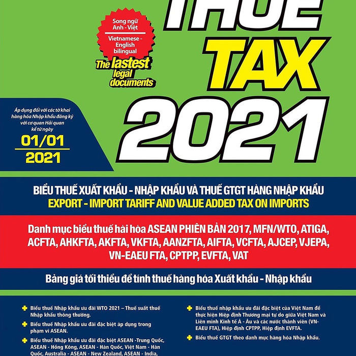 Thuế Tax 2021 - Biểu Thuế Xuất Khẩu - Nhập Khẩu Và Thuế Gtgt Hàng Nhập Khẩu (Song Ngữ Anh - Việt) Thuế Tax 2021 - Biểu Thuế Xuất Khẩu - Nhập Khẩu Và Thuế Gtgt Hàng Nhập Khẩu (Song Ngữ Anh - Việt)