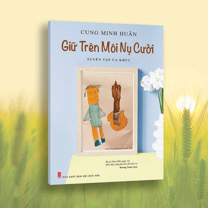 Giữ Trên Môi Nụ Cười Giữ Trên Môi Nụ Cười